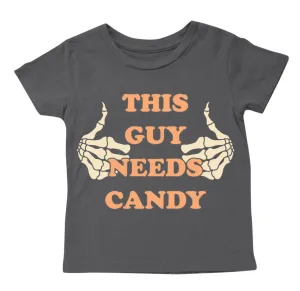 This Guy Needs Candy Tee